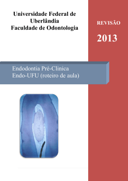 Endodontia Pré-Clinica Endo-UFU