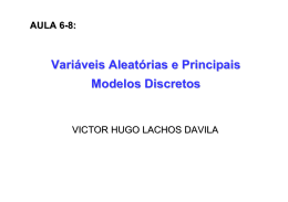 Variáveis Aleatórias e Principais Modelos Discretos