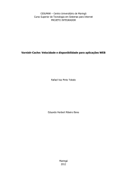 Varnish-Cache: Velocidade e disponibilidade para aplicações WEB