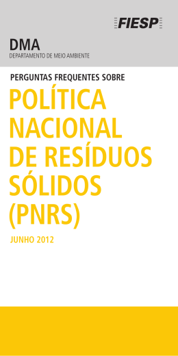 PERGUNTAS Política Nacional De Resíduos Sólidos (PNRS).