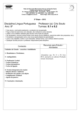 Disciplina:Língua Portuguesa Professor (a): Cris Souto Ano