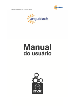 Manual do usuário – DVR`s Linha Sênior Página 0