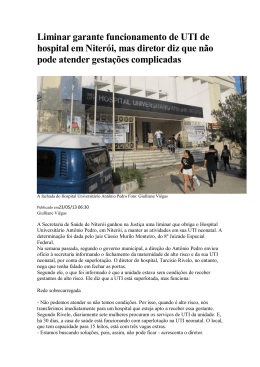 Liminar garante funcionamento de UTI de hospital em Niterói, mas