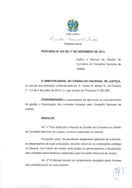O DIRETOR-GERAL DO CONSELHO NACIONAL DE JUSTIÇA,