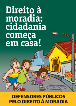 Direito à Moradia: Cidadania Começa em Casa!