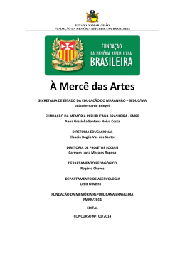 À Mercê das Artes - FMRB - Governo do Estado do Maranhão