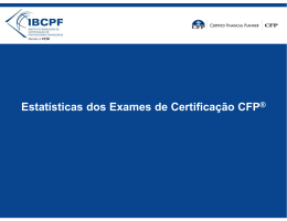 Estatísticas dos Exames de Certificação CFP®