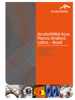 ArcelorMittal Aços Planos América Latina – Brasil