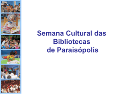 Semana Cultural das Bibliotecas de Paraisópolis