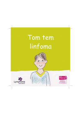 Tom tem linfoma final.cdr - Centro Infantil Boldrini