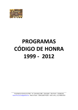 PROGRAMAS CÓDIGO DE HONRA 1999 - 2012