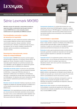 Série Lexmark MX910 - Uprint - Tecnologias e Soluções de Impressão