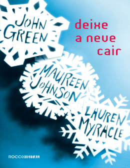 Deixe a Neve Cair – John Green