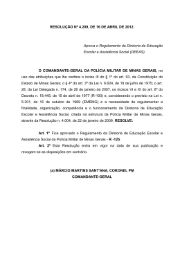 Resolução 4209 - DEEAS - Polícia Militar de Minas Gerais