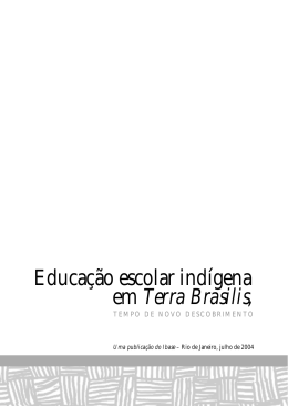 Educação escolar indígena em Terra Brasilis,