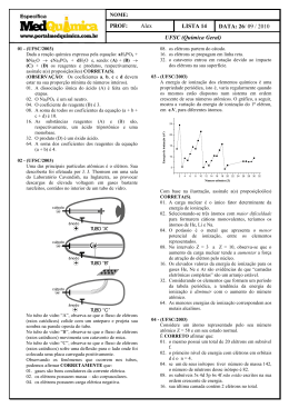 LISTA 14 PROF: Alex DATA: 26/ 09 / 2010 UFSC (Química Geral)