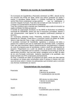 Relatório da reunião de Cassilândia/MS Características dos