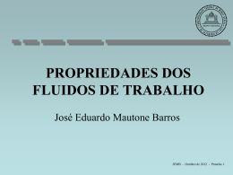 PROPRIEDADES DOS FLUIDOS DE TRABALHO