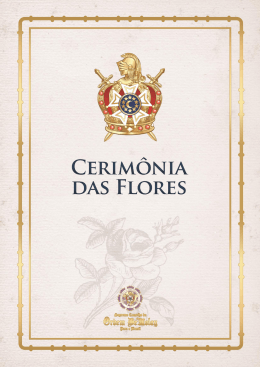 cerimônia das flores - Grande Capítulo do Estado de Minas Gerais