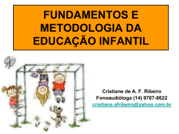 METODOLOGIA DA EDUCAÇÃO INFANTIL