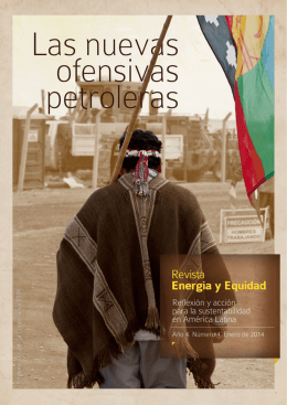 4° Edición: Las nuevas ofensivas petroleras