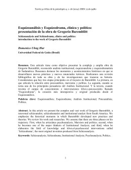Esquizoanálisis y Esquizodrama, clínica y política: presentación de