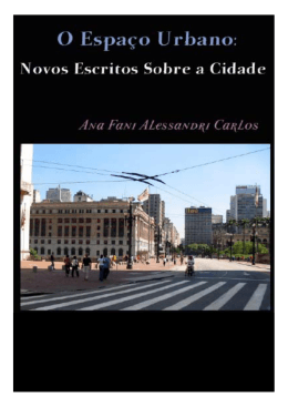 O Espaço Urbano - Grupo de Estudos sobre São Paulo