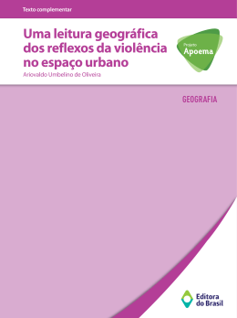 Uma leitura geográfica dos reflexos da violência no espaço urbano
