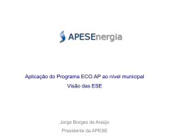 Aplicação do Programa ECO.AP ao nível municipal Visão das ESE