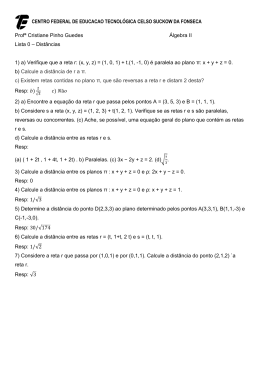 Profª Cristiane Pinho Guedes Álgebra II Lista 0 – Distâncias 1) a