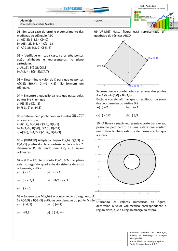 encontre a equação da reta que passa pelo ponto