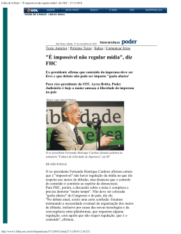 Folha de S.Paulo - "É impossível não regular mídia", diz FHC