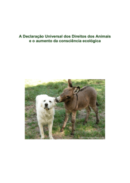 A Declaração Universal dos Direitos dos Animais e o aumento da