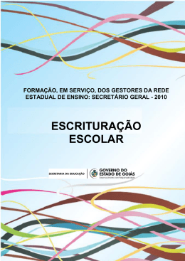 escrituração escolar - Secretaria da Educação do Estado de Goiás