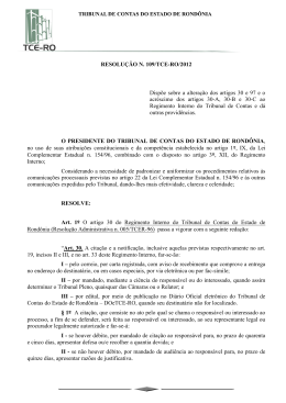 RESOLUÇÃO N. 109/TCE-RO/2012 Dispõe sobre a alteração dos