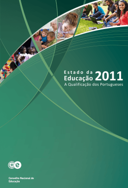 Estado da Educação 2011 A Qualificação dos Portugueses