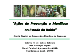 “Ações de Prevenção a Monilíase no Estado da Bahia” “Ações de