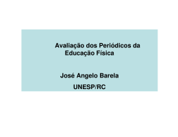Avaliação dos Periódicos da Educação Física José Angelo