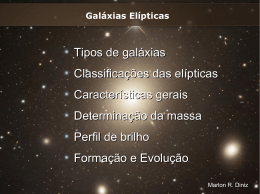 Tipos de galáxias Classificações das elípticas