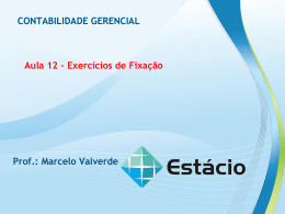Exercícios de Fixação Prof.: Marcelo Valverde