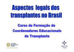 Aspectos Legais dos Transplantes no Brasil