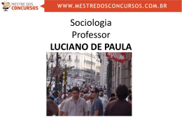 Sociologia Professor LUCIANO DE PAULA