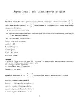Álgebra Linear II - Poli - Gabarito Prova SUB-tipo 00 - IME-USP
