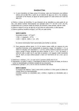 Página 1 de 5 Questões 2ª Fase 1) A usina hidrelétrica de Itaipu