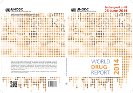 2014 World Drug Report - United Nations Office on Drugs and Crime
