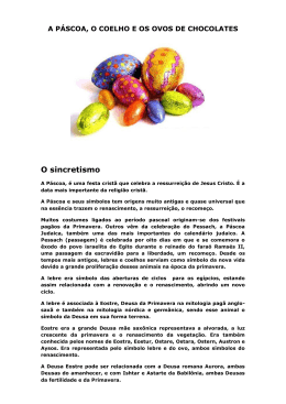 A Páscoa, o Coelho e os Ovos de Chocolate