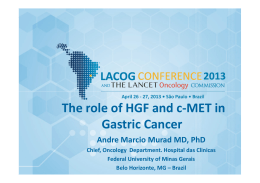 Gastric Cancer and the role of HCF and c-MET