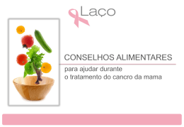 Conselhos alimentares para o tratamento do cancro da mama