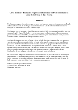 Carta manifesto do cacique Megaron Txukarramãe contra a