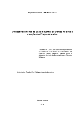 O desenvolvimento da Base Industrial de Defesa no Brasil